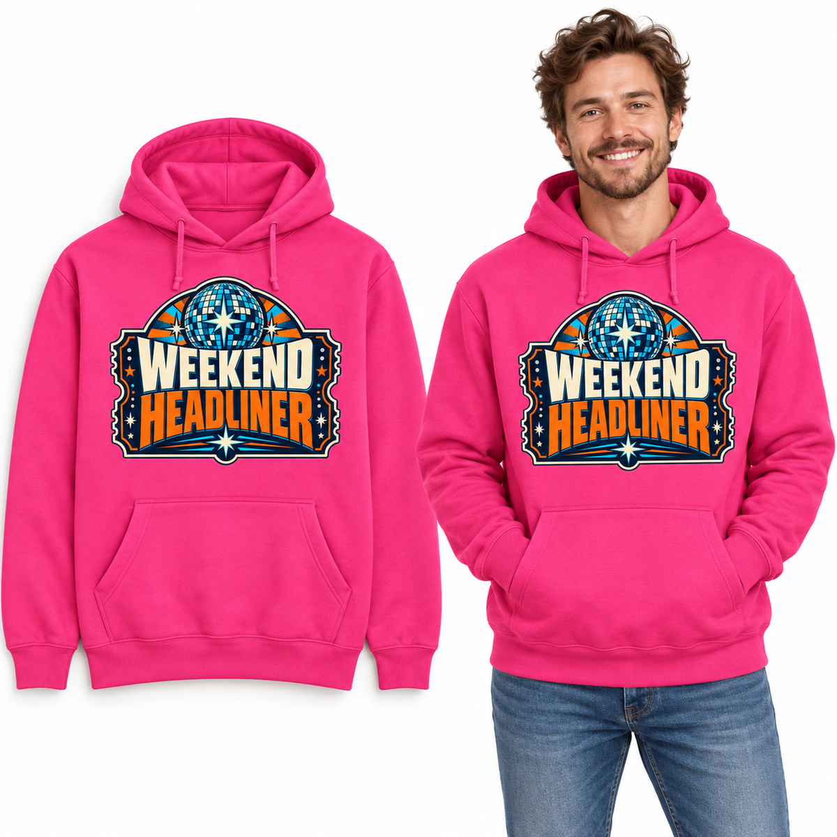 Weekend Headliner front print on a Hot Pink pullover hoodie, flat view and model.