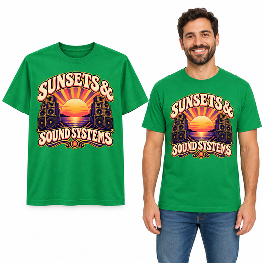 Sunsets & Sound Systems front print on a Kelly Green T-shirt, flat view and model.