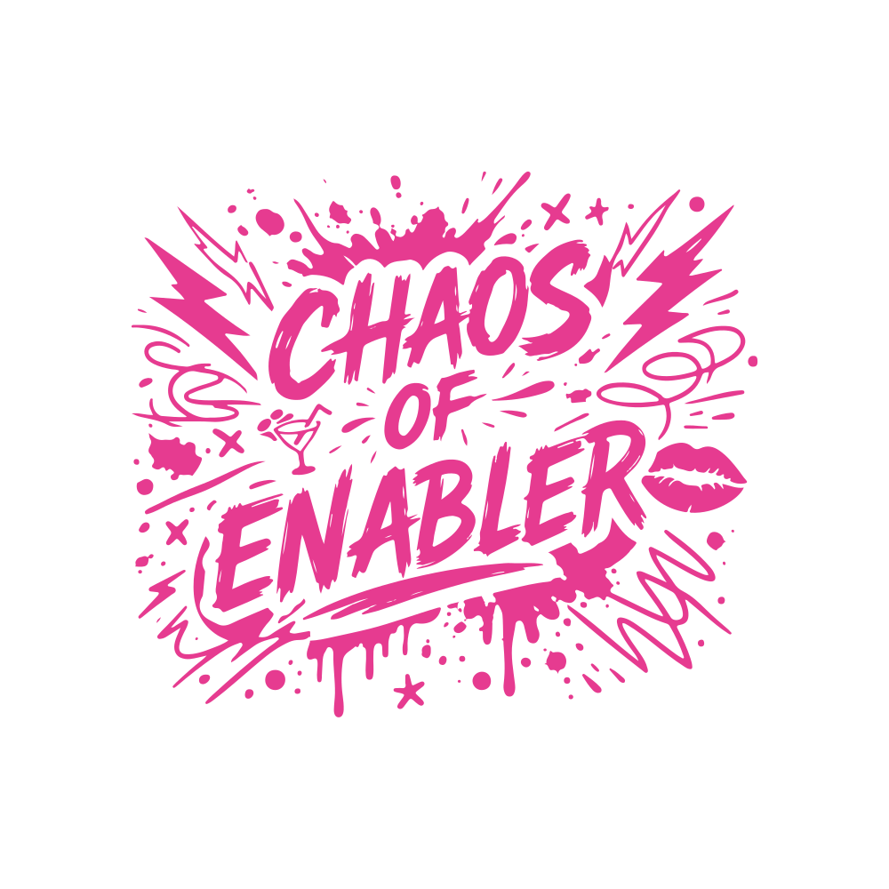 Benidorm Pink 'Chaos of Enabler' text design on a white background