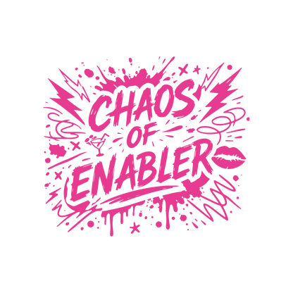 Benidorm Pink 'Chaos of Enabler' text design on a white background